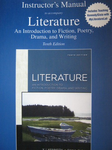 (image for) Literature 10th Edition IM (TE)(P) by Kennedy, Kennedy, & Gioia