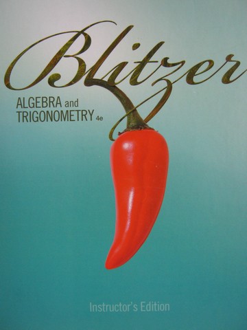 (image for) Algebra & Trigonometry 4e IE (TE)(H) by Robert Blitzer