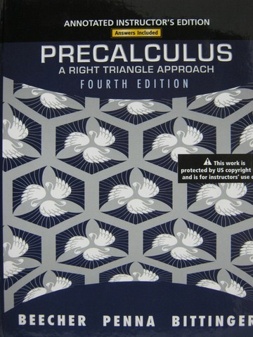 (image for) Precalculus A Right Triangle Approach 4e AIE (TE)(H) by Beecher,