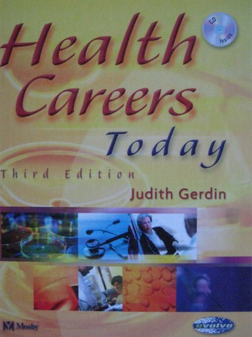 (image for) Health Careers Today 3rd Edition (H) by Judith Gerdin