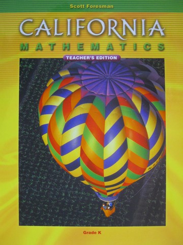 (image for) California Mathematics K TE (CA)(TE)(Spiral) by Bennett,