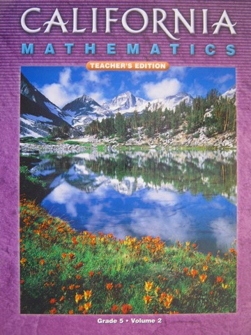 (image for) California Mathematics 5 TE Volume 2 (CA)(TE)(Spiral) by Bennett, etc.