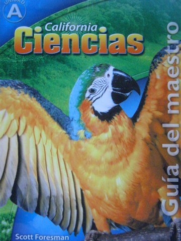 (image for) California Ciencias 1 Unidad A TE (CA)(TE)(P) by Amaral, Cooney,