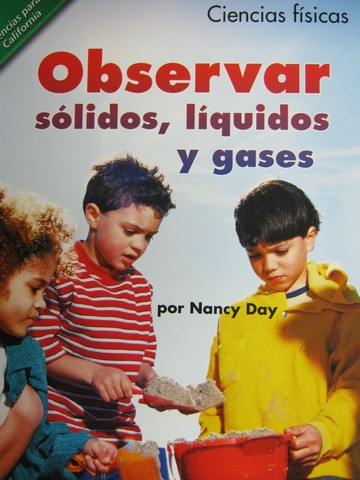(image for) Ciencias para CA 1 Observar solidos, liquidos y gases (CA)(P)