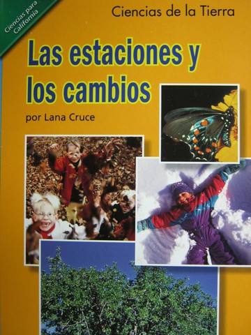 (image for) Ciencias para California 1 Las estaciones y los cambios (CA)(P)