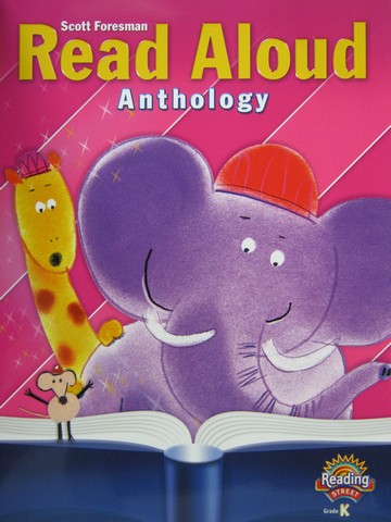 (image for) Reading Street K Read Aloud Anthology (P)