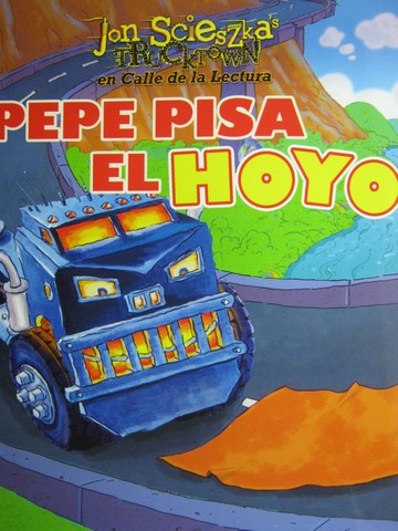 (image for) En marcha! 7 Pepe Pisa el Hoyo (P) by Angela ruiz Daudet