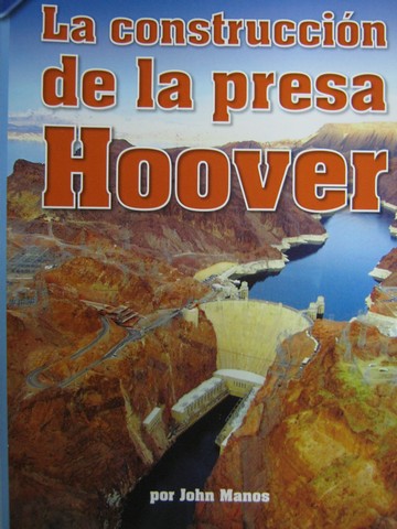 (image for) Calle de la Lectura 2 La construccion de la presa Hoover (P)