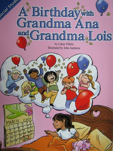 (image for) Reading Street 2 A Birthday with Grandma Ana & Grandma Lois (P)