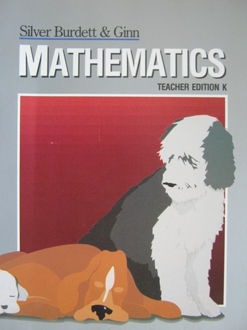 (image for) Silver Burdett & Ginn Mathematics K TE (TE)(Spiral) by Orfan,
