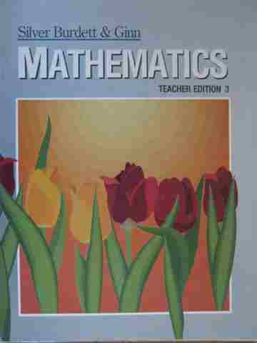 (image for) Silver Burdett & Ginn Mathematics 3 TE (TE)(Spiral) by Orfan,