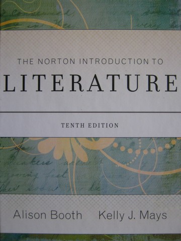 (image for) Norton Introduction to Literature 10th Edition (H) by Booth,