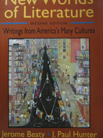 (image for) New Worlds of Literature 2nd Edition (P) by Beaty & Hunter