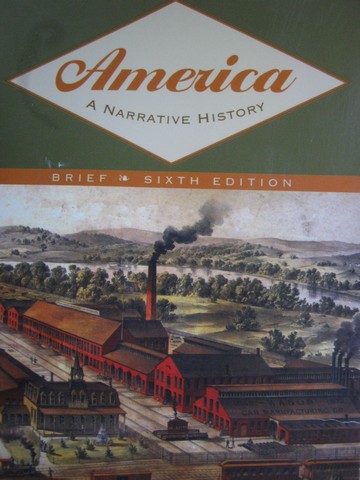 (image for) America A Narrative History Brief 6th Edition (P) by Tindall,