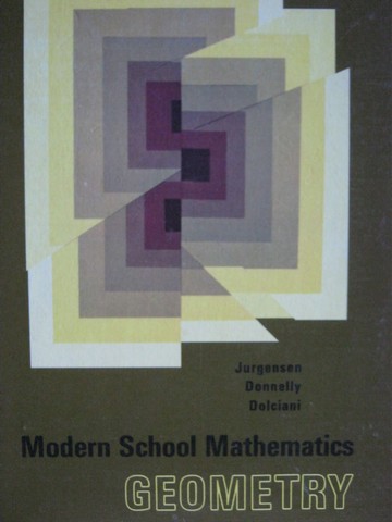 (image for) Modern School Mathematics Geometry (H) by Jurgensen, Donnelly,