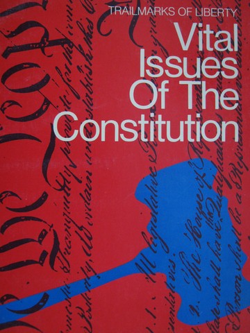(image for) Vital Issues of the Constitution (P)