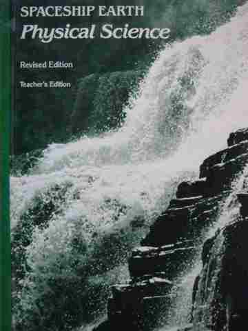 (image for) Spaceship Earth Physical Science Revised Edition TE (TE)(H)