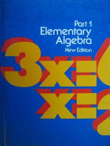 (image for) Elementary Algebra Part 1 New Edition (H) by Denholm, Underhill,