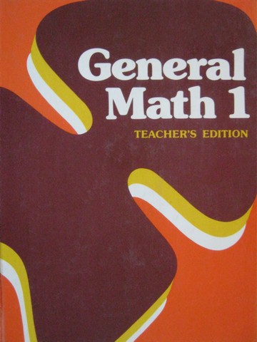 (image for) General Math 1 TE (TE)(H) by Shaw, Wheatley, Kane, & Schaefer