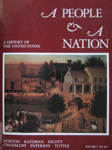 (image for) A People & a Nation Volume 1 To 1877 (P) by Norton, Katzman,