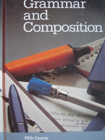 (image for) Grammar & Composition 5th Course (H) by Brown, Nilson, Shaw,