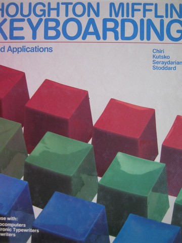 (image for) Keyboarding & Applications (H) by Chiri, Kutsko, Seraydarian
