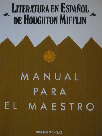(image for) Literatura en espanol de Houghton Mifflin 3/1-3/2 TE (TE)(P)