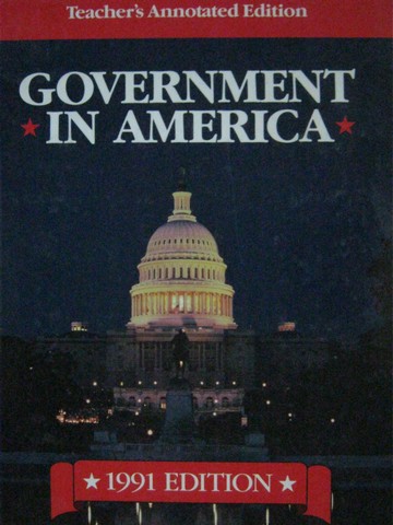 (image for) Government in America 1991 Edition TAE (TE)(H) by Richard Hardy