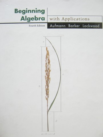 (image for) Beginning Algebra with Applications 4th Edition (H) by Aufmann,