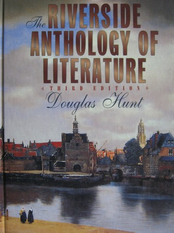 (image for) Riverside Anthology of Literature 3rd Edition (H) by Hunt