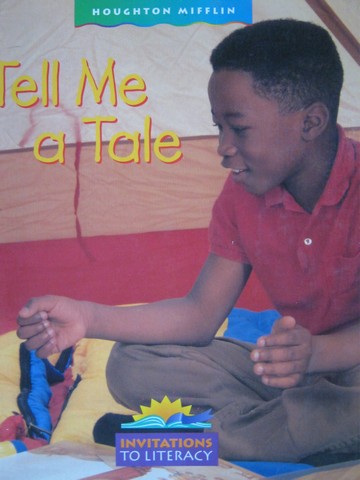 (image for) Invitations to Literacy 2.2 Tell Me a Tale (P) by Cooper,