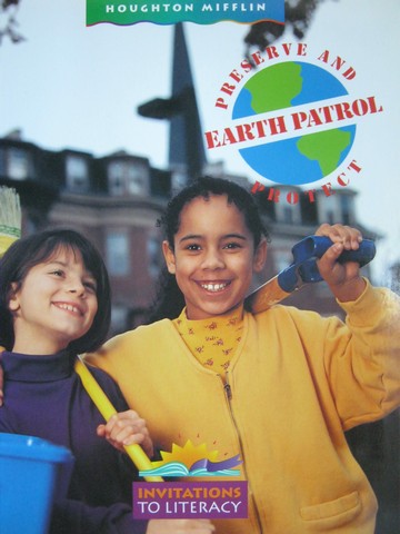 (image for) Invitations to Literacy 4 Earth Patrol Preserve & Protect (P)