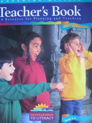 (image for) Invitations to Literacy 2.2 That's Incredible! TB (TE)(Spiral)