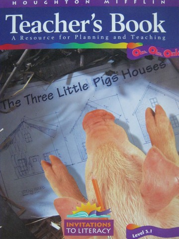 (image for) Invitations to Literacy 3.1 Oink Oink Oink TB (TE)(Spiral)