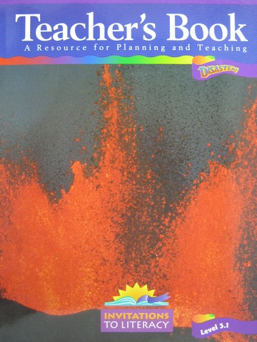(image for) Invitations to Literacy 3.1 Disaster! TB (TE)(Spiral) by Cooper,