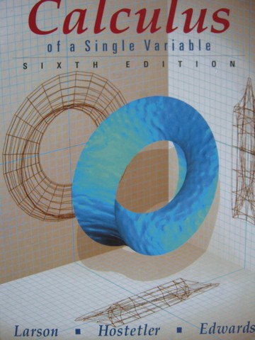 (image for) Calculus of a Single Variable 6th Edition (H) by Larson,