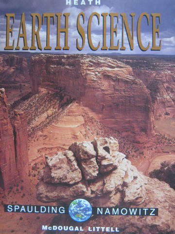 (image for) Heath Earth Science (H) by Nancy E Spaulding & Samuel N Namowitz