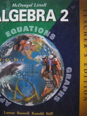 (image for) Algebra 2 Equations Applications Graphs TE (TE)(H) by Larson