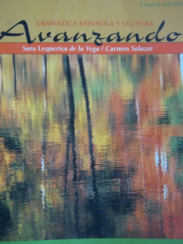 (image for) Avazando Gramatica Espanola y Lectura 4e (P) by de la Vega & Salazar