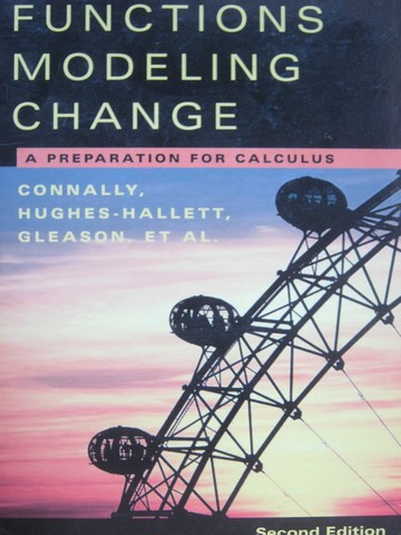 (image for) Functions Modeling Change 2nd Edition (H) by Connally,