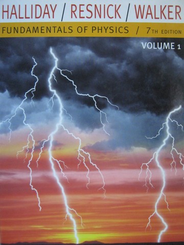 (image for) Fundamentals of Physics 7e Volume 1 Chapters 1-20 (H) by Halliday, Resnick, Walker