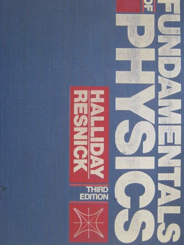 (image for) Foundamentals of Physics 3rd Edition (H) by Halliday & Resnick