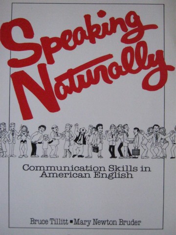 (image for) Speaking Naturally Communication Skills in American English (P)