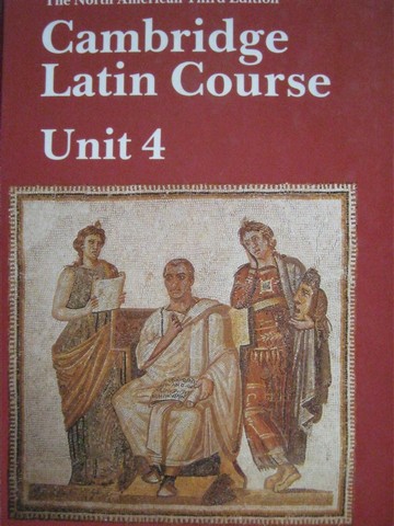 (image for) Cambridge Latin Course Unit 4 North American 3rd Edition (H)