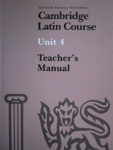 (image for) Cambridge Latin Course Unit 4 N American 3e TM (TE)(P)