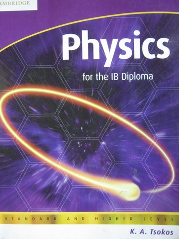 (image for) Physics for the IB Diploma 4th Edition (P) by K A Tsokos