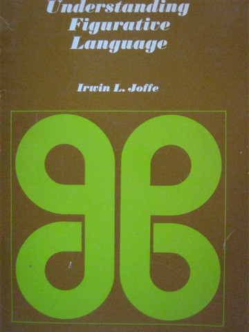 (image for) Understanding Figurative Language (P) by Irwin L Joffe