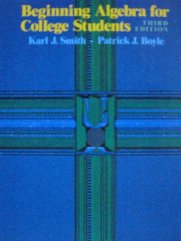 (image for) Beginning Algebra for College Students 3e (H) by Smith & Boyle