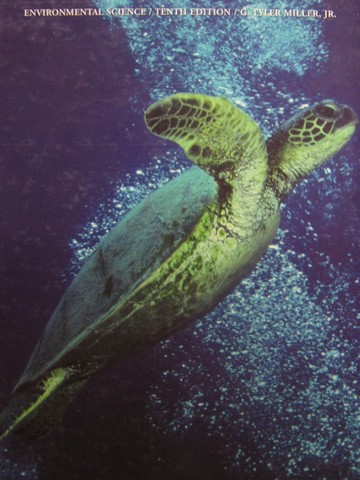 (image for) Environmental Science 10th Edition (H) by G Tyler Miller, Jr.