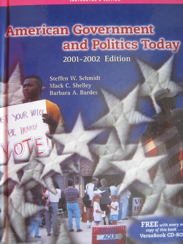 American Government & Politics Today 2001-2002 IE (TE)(H)